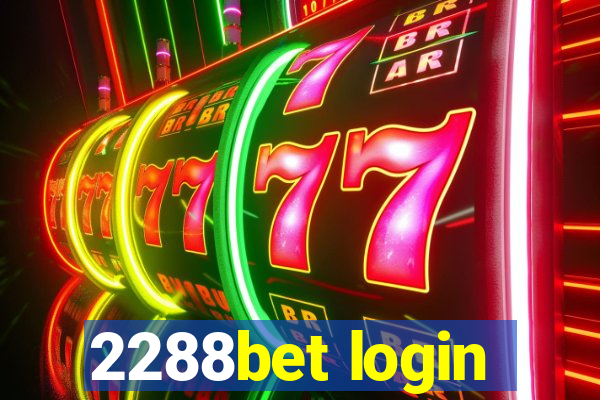 2288bet login